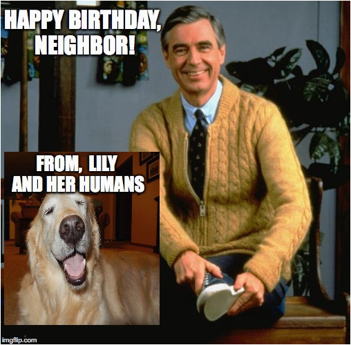 Neighbor Birthday Meme Happy Birthday Neighbor Imgflip