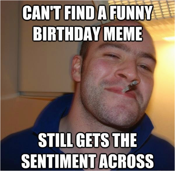 Stupid Birthday Meme 20 Hilarious Birthday Memes for People with A Good Sense