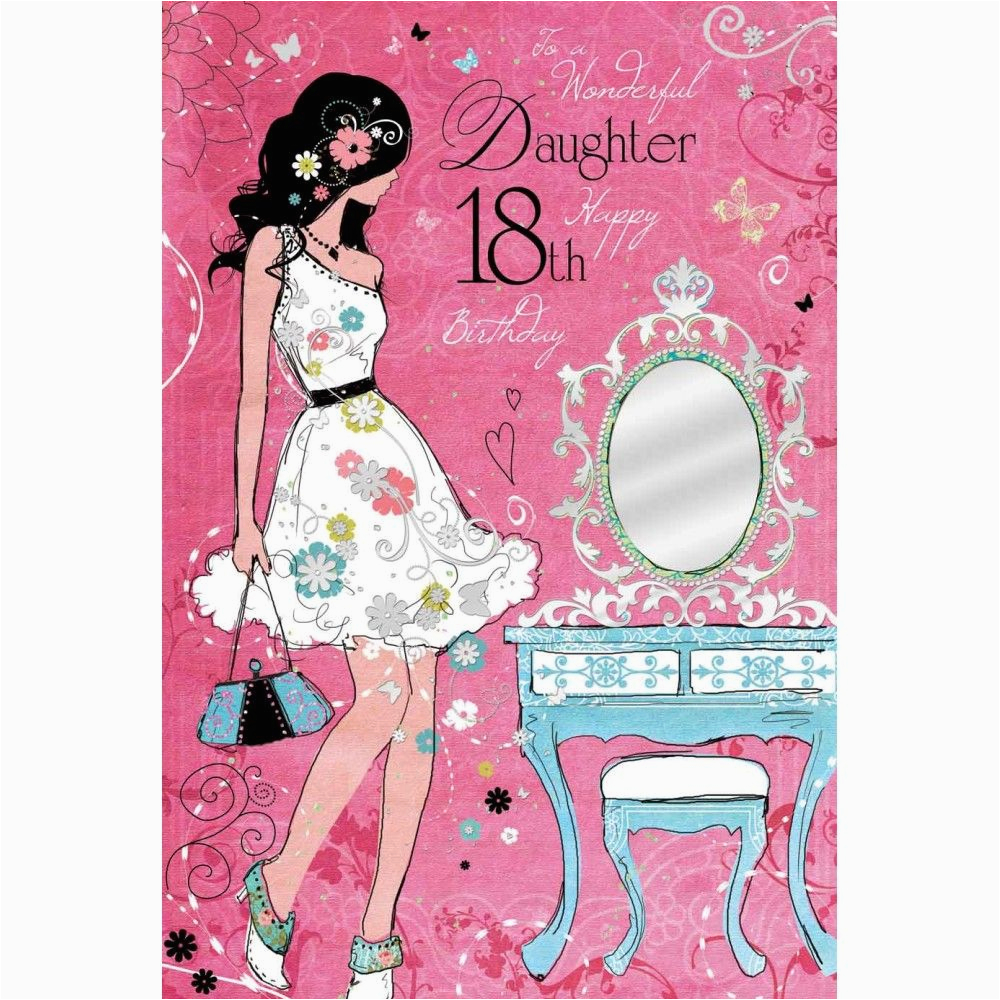 What to Get for An 18th Birthday Girl Wonderful Daughter 18th Birthday Card Karenza Paperie