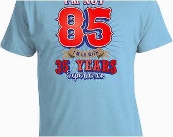 85th Birthday Gift Ideas for Him 80th Birthday Gift Ideas for Men Personalized T Shirt Custom