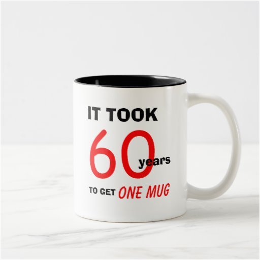 Best 60th Birthday Present for A Man 60th Birthday Gifts for Men Mug Funny Zazzle