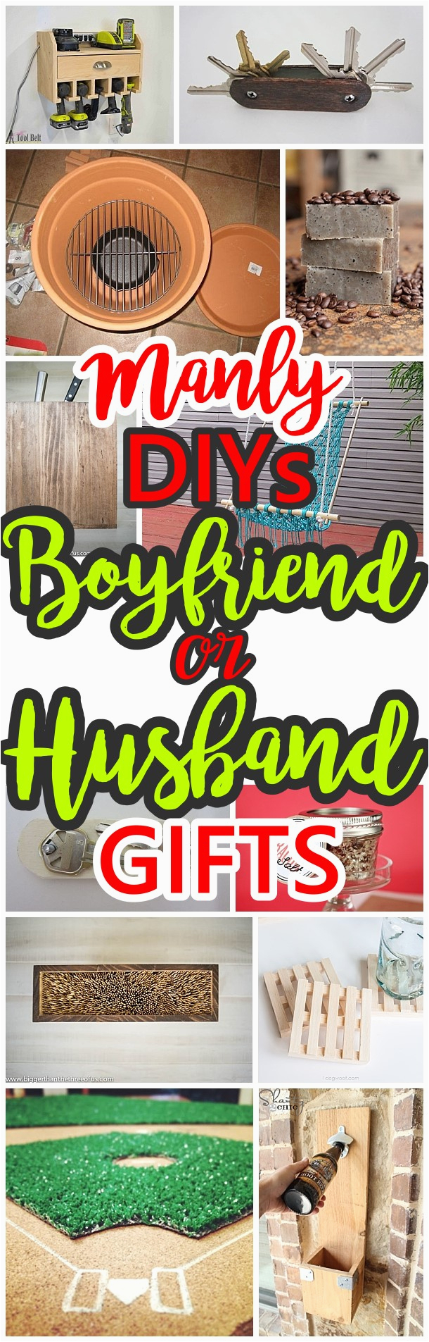 Budget Birthday Gifts for Husband Manly Do It Yourself Boyfriend and Husband Gift Ideas