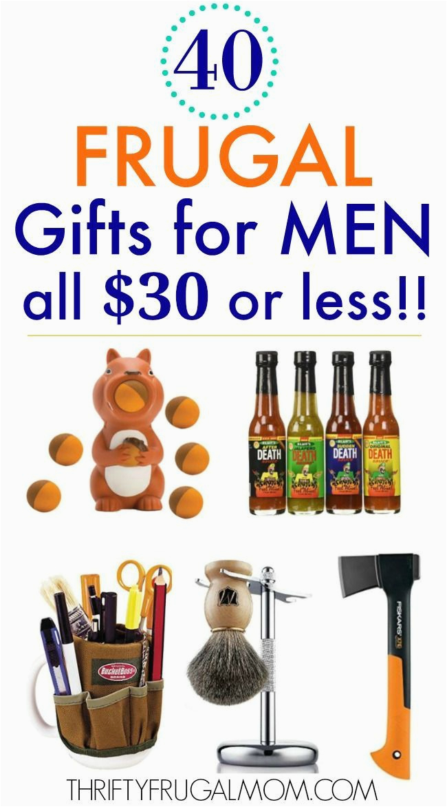 Expensive 30th Birthday Gifts for Him 40 Frugal Gifts for Men that Cost 30 or Less Featured