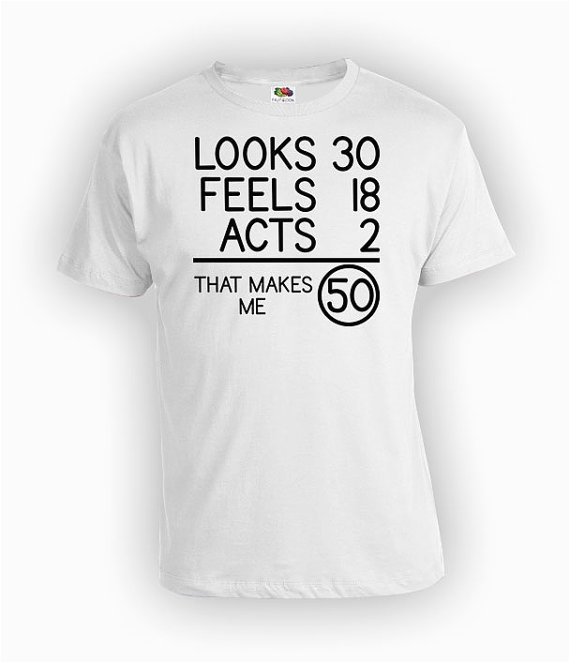 Great Birthday Gifts for 30 Year Old 50th Birthday T Shirt Great Birthday Gift for Any 50