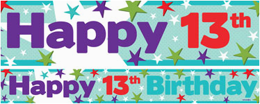 Happy 13th Birthday Banners Teenager Birthday Banners 13th 16th Party Delights