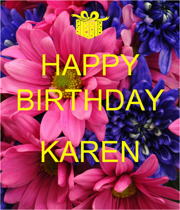 Happy Birthday Karen Banner Pin Memes Happy Birthday Memebase 61 Kootationcom Cake On