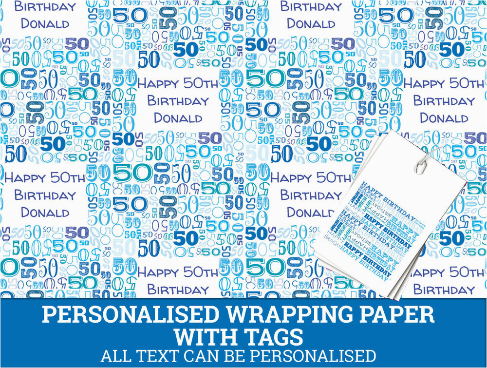 Personalised 50th Birthday Gifts for Him Uk Personalised Happy 50th Birthday Wrapping Paper Male