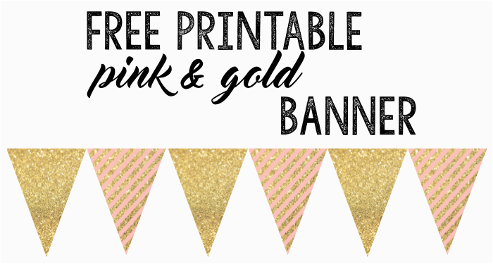 Pink and Gold Happy Birthday Banner Printable Pink and Gold Banner Free Printable Paper Trail Design