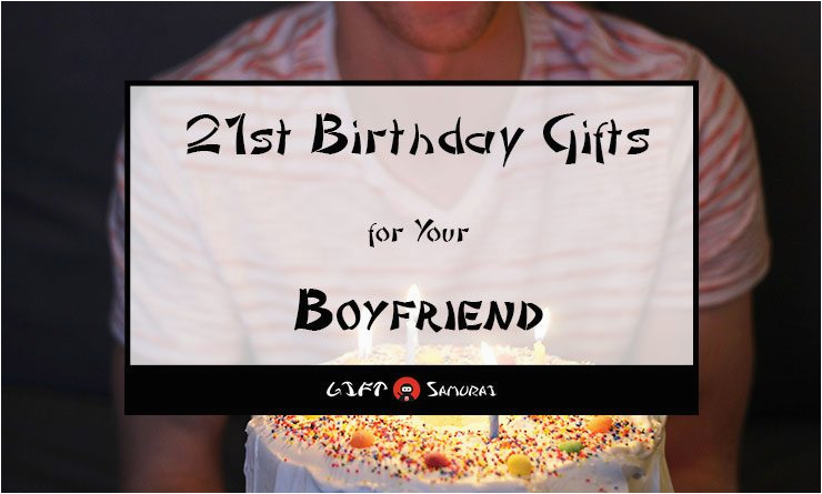 Top Birthday Gifts for Him 2018 Best 21st Birthday Gift Ideas for Your Boyfriend 2018