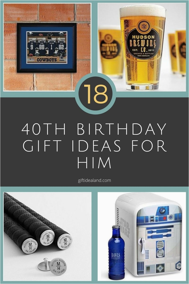 Trendy Birthday Gifts for Him 10 Stylish 40th Birthday Gift Ideas for Husband 2019