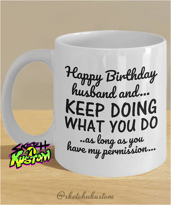 Birthday Gift Ideas for Husband Malaysia Husband Gift Husband Mug Husbands Birthday Birthday
