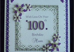 100th Birthday Card Ideas 100th Birthday Card Mum Nan Dad Grandad Etc All Colours