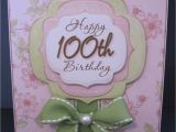 100th Birthday Card Ideas Paperpastime 100th Birthday