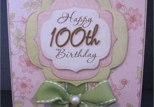 100th Birthday Card Ideas Paperpastime 100th Birthday