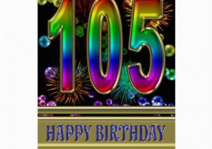 105th Birthday Card 105th Birthday with Rainbow Bubbles and Fireworks Card