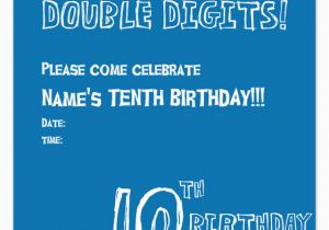 10th Birthday Invitation Quotes Quotes for Boys 10th Birthday Quotesgram