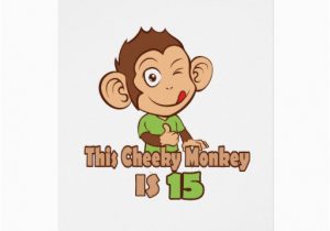 15 Year Old Birthday Card Funny Monkey 15 Year Old Birthday Greeting Card Zazzle