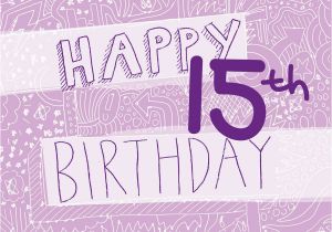 15th Birthday Card Messages Happy 15th Birthday Girl 39 S Card by Megan Claire