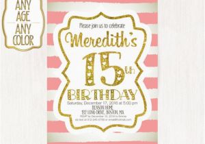 15th Birthday Invitation Wording 15th Birthday Invitation Fifteenth Birthday Party Gold