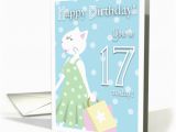 17 Year Old Birthday Cards Happy Birthday 17 Year Old Girl Cat Goes Shopping Card