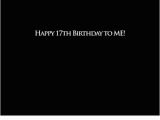 17th Birthday Meme 25 Best Memes About 17th Birthdays 17th Birthdays Memes