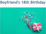 18 Year Old Birthday Gifts for Boyfriend Gift Ideas for A Boyfriend 39 S 18th Birthday Thriftyfun