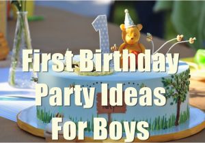 1st Birthday Decorations for Boys 1st Birthday Party Ideas for Boys You Will Love to Know