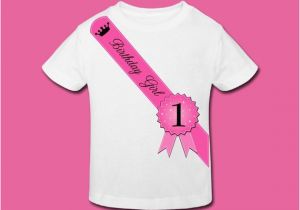 1st Birthday Girl Sash Birthday Sash Shirt Princess Birthday Girl Sash My First