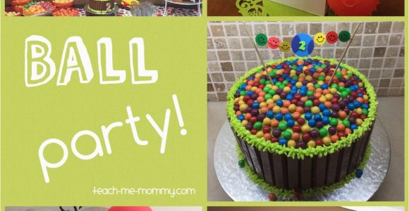 2 Year Old Birthday Party Decorations Ball themed Party for A 2 Year Old Teach Me Mommy