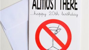 20th Birthday Card Ideas 20th Happy Birthday Card Almost to Drinking Age Martini