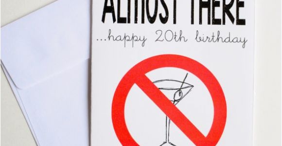 20th Birthday Card Ideas 20th Happy Birthday Card Almost to Drinking Age Martini