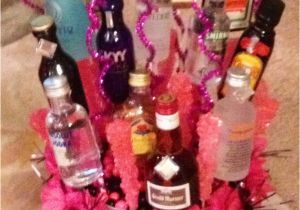 21st Birthday Gift Basket Ideas for Her Made An Edible Alcohol Basket for My Dear Friend for Her