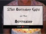 21st Birthday Gifts for Him Best 21st Birthday Gift Ideas for Your Boyfriend 2018