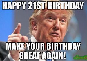 21st Birthday Meme Funny 20 Outrageously Funny Happy 21st Birthday Memes