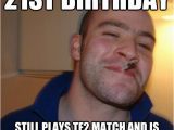 21st Birthday Memes 21st Birthday Still Plays Tf2 Match and is Designated