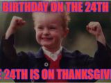 24th Birthday Meme Lucky Imgflip