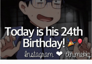 24th Birthday Meme today is His 24th Birthday Happy Birthday My Little Pork