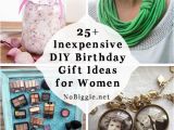 25 Birthday Gifts for Her 25 Inexpensive Diy Birthday Gift Ideas for Women