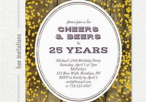 25th Birthday Invite 25th Birthday Invitation for Men Cheers Beers to 25 Years