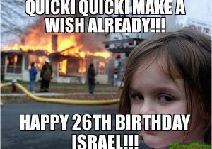 26 Birthday Meme Quick Quick Make A Wish Already Happy 26th Birthday