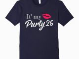 26th Birthday Gift Ideas for Her 26th Birthday Gift Ideas for Her Its My Purty 26 Year Old