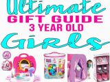 3 Year Old Birthday Girl Gift Ideas Best Gifts for 3 Year Old Girls Gift Suggestions Third