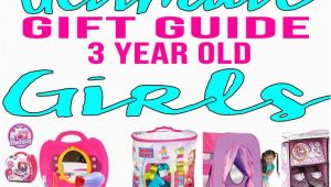 3 Year Old Birthday Girl Gift Ideas Best Gifts for 3 Year Old Girls Gift Suggestions Third