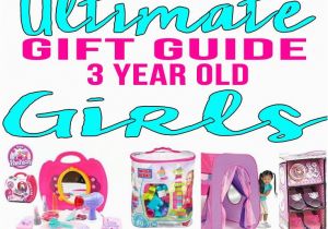 3 Year Old Birthday Girl Gift Ideas Best Gifts for 3 Year Old Girls Gift Suggestions Third