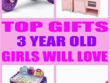 3 Year Old Birthday Girl Gift Ideas Best Gifts for 3 Year Old Girls