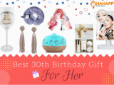 30 Birthday Gifts for Her 18 Great 30th Birthday Gifts for Her Hahappy Gift Ideas