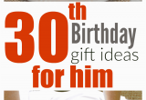 30 Birthday Gifts for Him 30th Birthday Gift Ideas for Him Fantabulosity