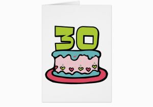 30 Year Old Birthday Cards 30 Year Old Birthday Cake Card Zazzle
