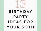 30th Birthday Trip Ideas for Him Uk Save This to Get Inspo Ideas for Your 30th Birthday