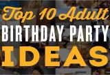 31st Birthday Party Ideas for Him 10 Trendy 60th Birthday Party Ideas for Men 2019